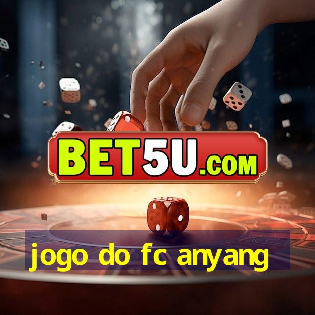 jogo do fc anyang